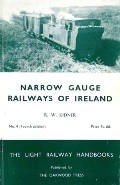 Book cover of Narrow Gauge Railways of Ireland  by KIDNER, R.W. 